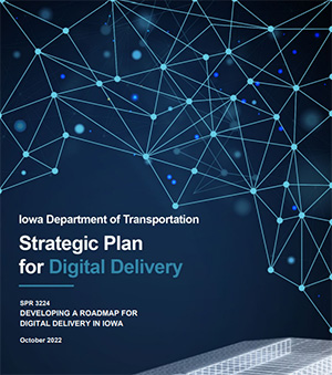 Developing a Road Map for Digital Delivery