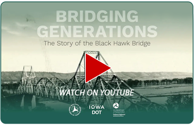 Bridging Generations: The Story of the Black Hawk Bridge