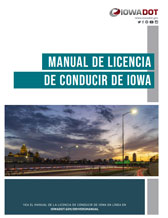 What you need to know - to get and keep an Iowa driver's license or instruction permit (Spanish)