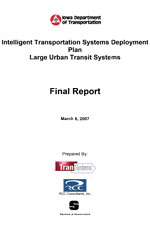 Intelligent Transportation Systems Deployment Plan: Large Urban Transit Systems
