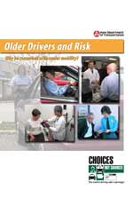 Older Drivers and Risk - Why be concerned with senior mobility?