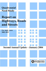 Quadrennial Need Study - Report on Highways, Roads and Streets