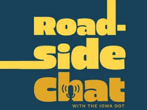 Roadside Chat Logo for the Iowa DOT Podcast