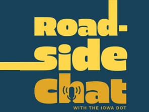 Roadside Chat Logo for the Iowa DOT Podcast