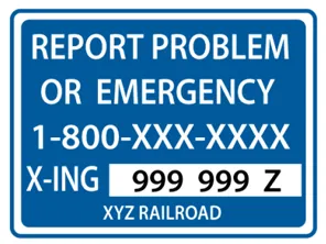 Sample of a "Report problem or emergency" sign found at railroad crossings.