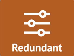 Redundant