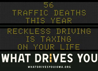 Message board sign that says Reckless driving is taxing on your life