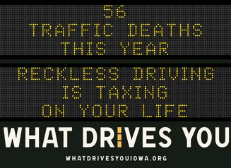Message board sign that says Reckless driving is taxing on your life