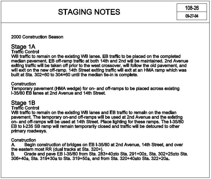 Sample staging notes showing how project stages, construction activities, and traffic control details are summarized for a construction season.