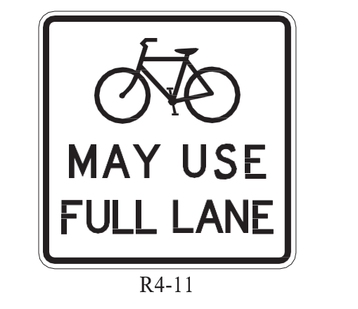 Road sign with a bicycle symbol and the words ‘May Use Full Lane,’ representing the R4‑11 shared‑lane sign.