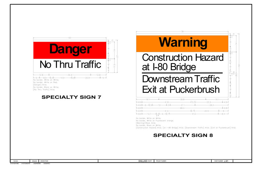 Specialty Warning Sign 7 and 8, details follow in caption.