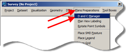 Plans Preparations menu with D and C Manager highlighted.