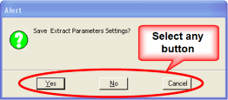 Alert dialog prompting to save extract parameter settings with buttons shown.